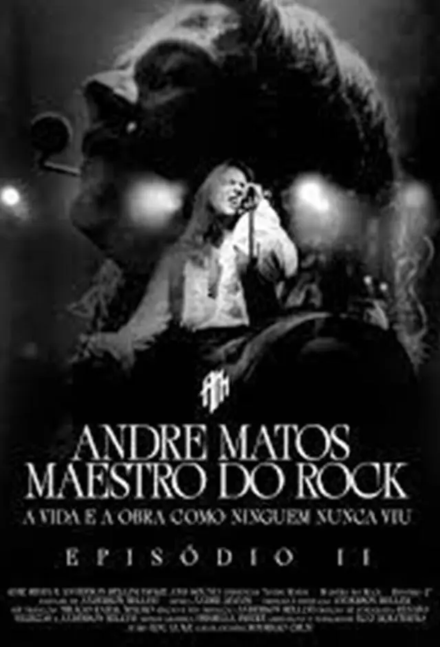 Andre Matos - O Maestro do Rock Episódio 2