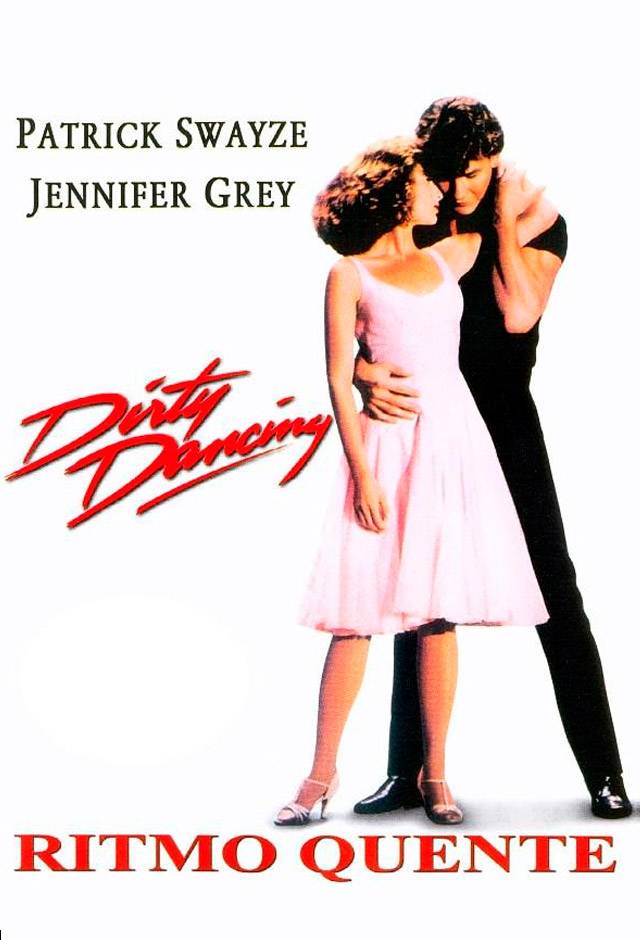 Cartaz do filme Dirty Dancing – Ritmo Quente