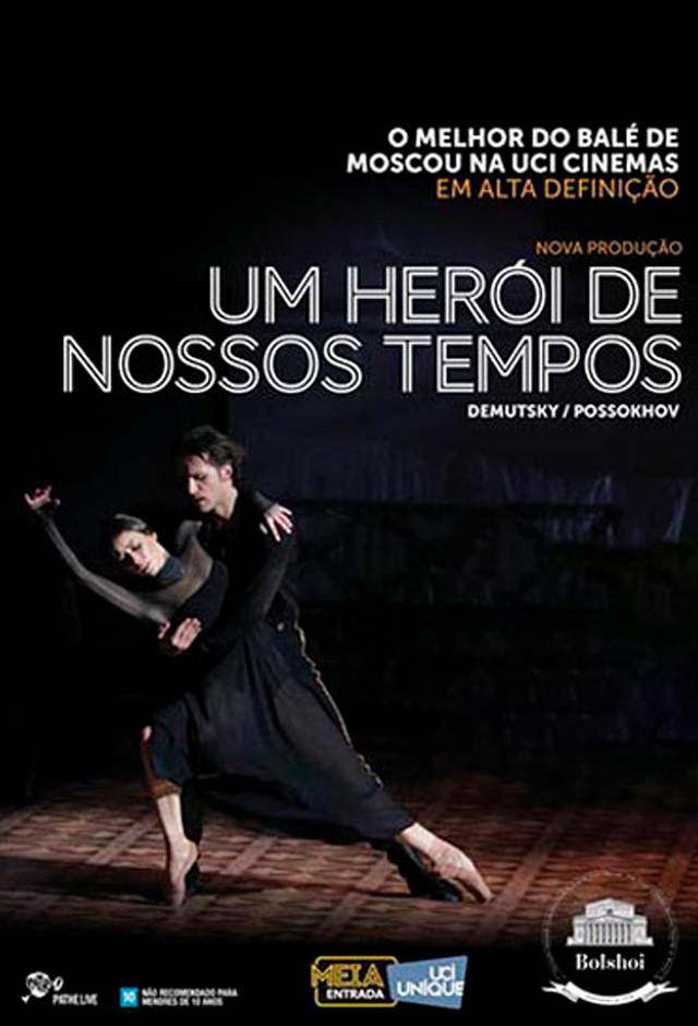 Cartaz do filme Ballet Bolshoi: um herói do nosso tempo