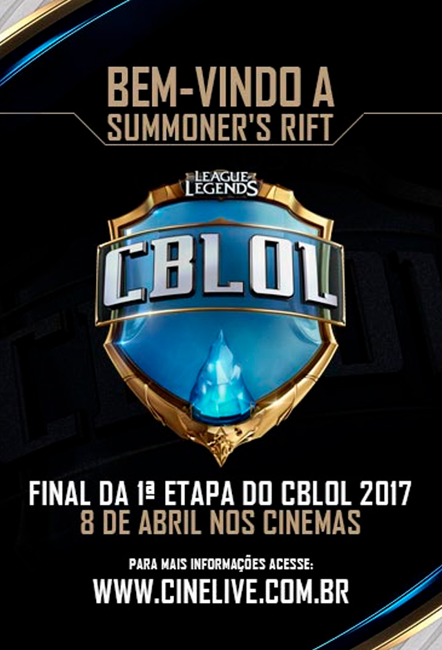Cartaz do filme Final da 1° etapa do CBLOL 2017