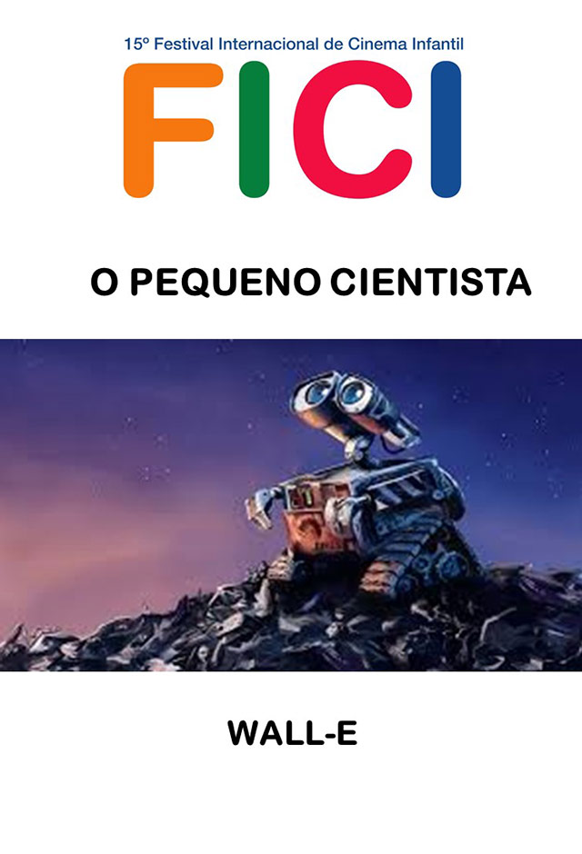 Cartaz do filme Wall-E – O Pequeno Cientista