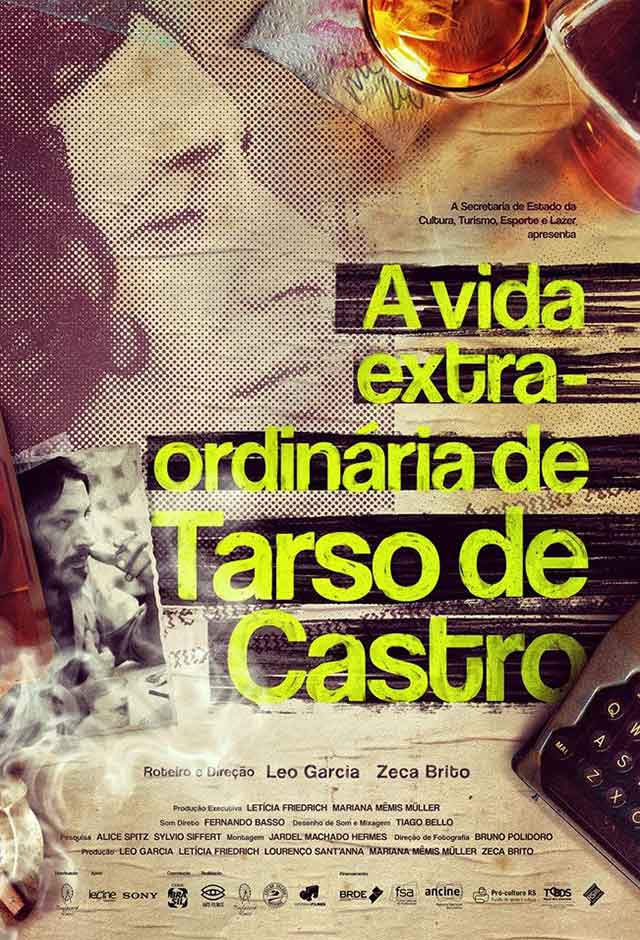 A vida extra-ordinária de Tarso de Castro