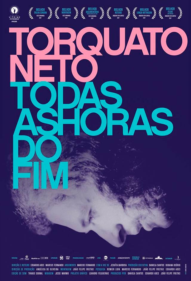 Torquato Neto – Todas as horas do fim