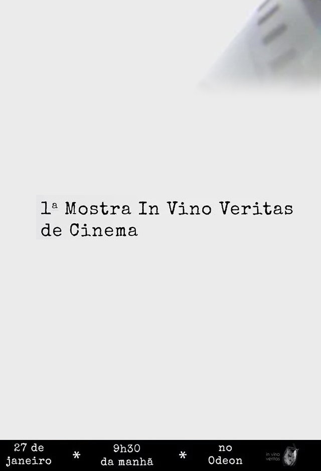 1a Mostra In Vino Veritas de Cinema