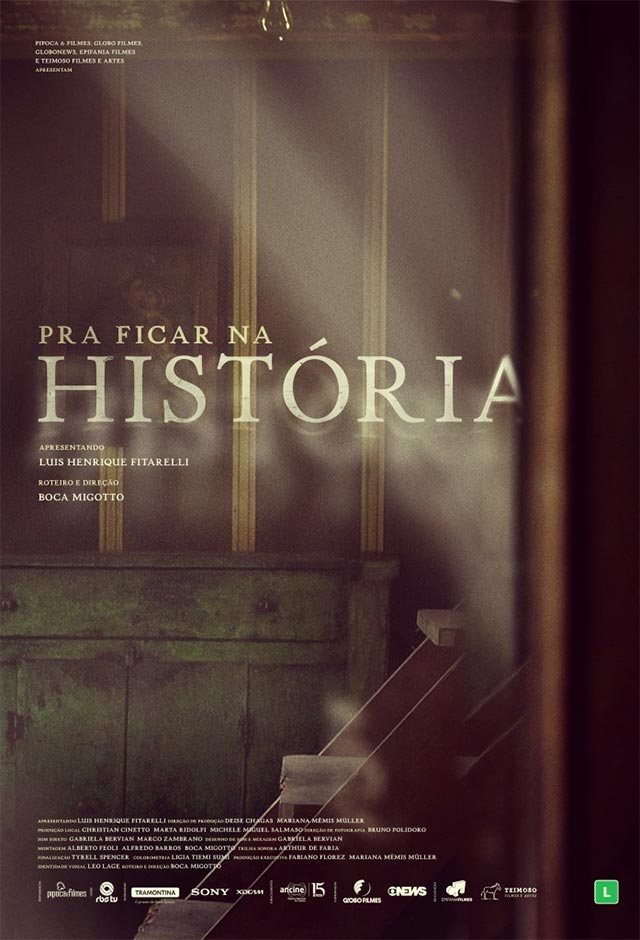 Pra ficar na história