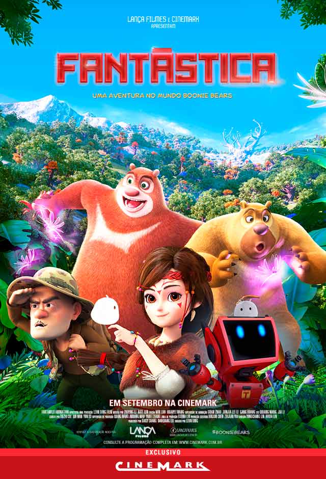 Fantástica, Uma Aventura no Mundo Boonie Bears