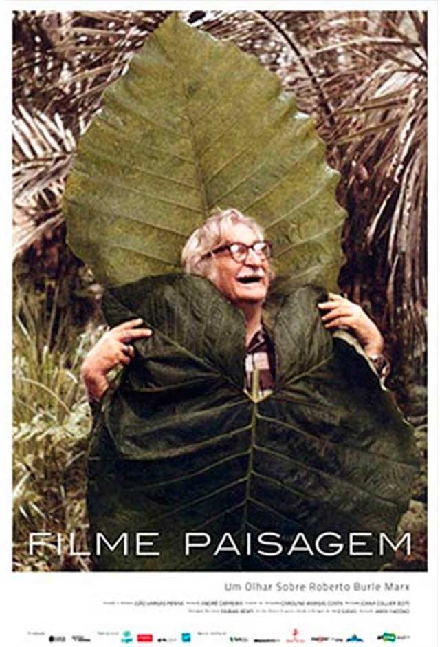 FILME PAISAGEM, um olhar sobre Roberto Burle Marx