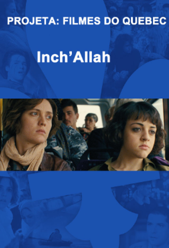 Inch´Allah - Mostra Quebec