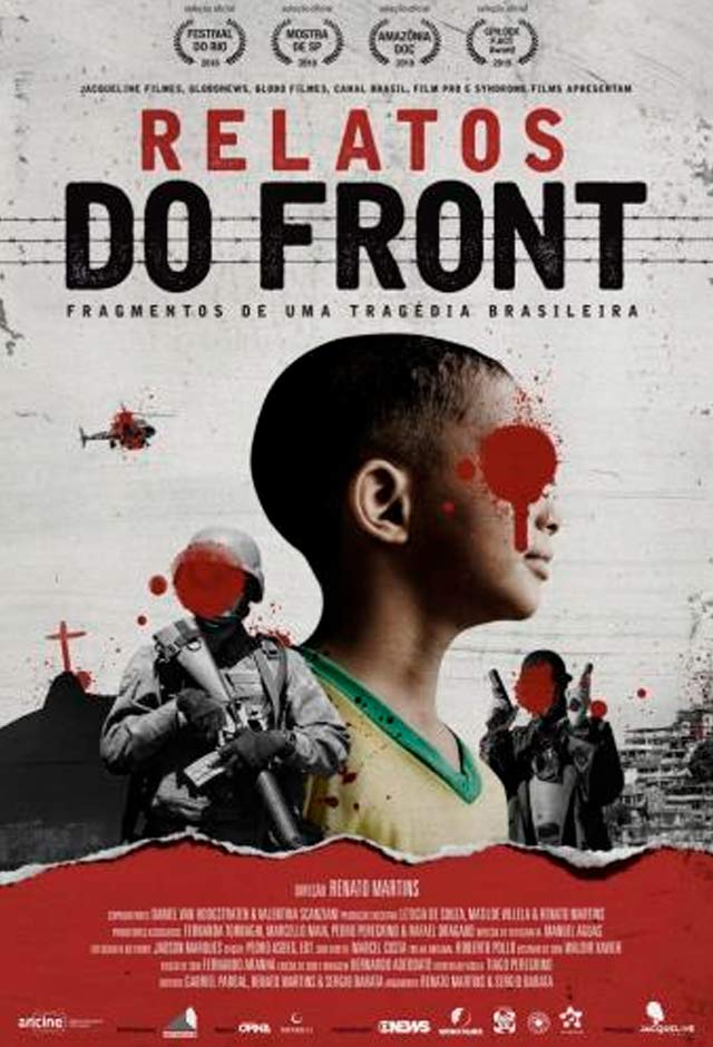 Relatos do front - Fragmentos de uma tragédia brasileira