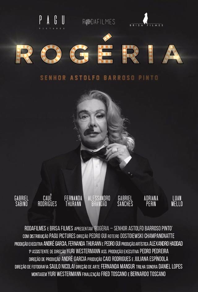 Rogéria, Senhor Astolfo Barroso Pinto