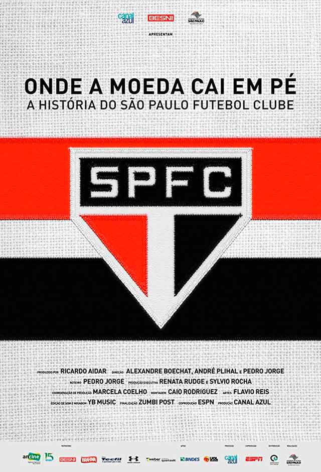Cartaz do filme Onde a Moeda Cai Em Pé: a história do São Paulo Futebol Clube