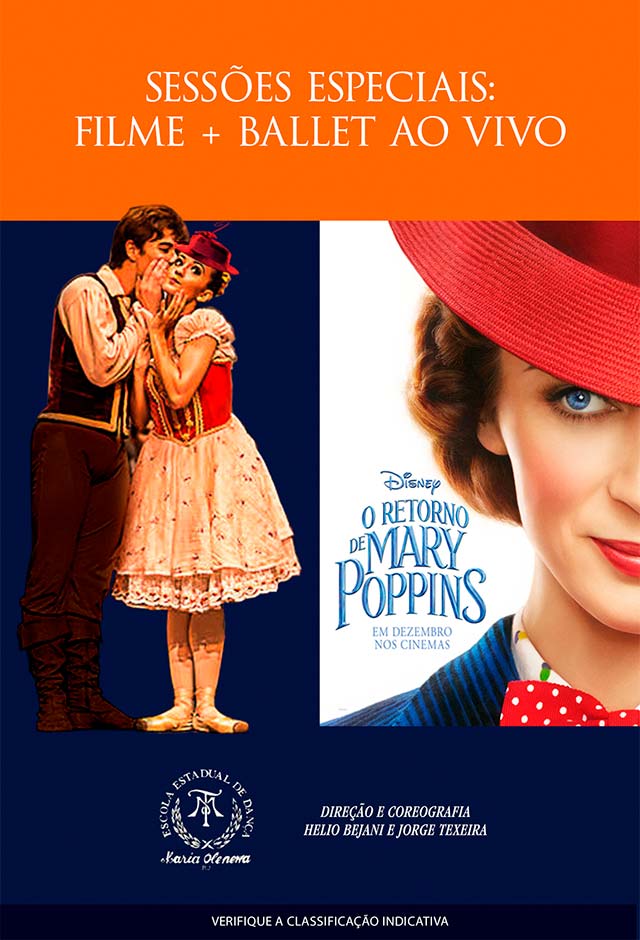 O Retorno De Mary Poppins + CIA De Ballet Ao Vivo