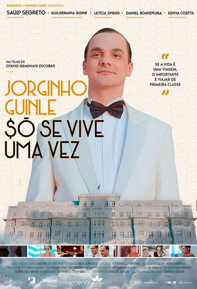 Jorginho Guinle - $ó se vive uma vez