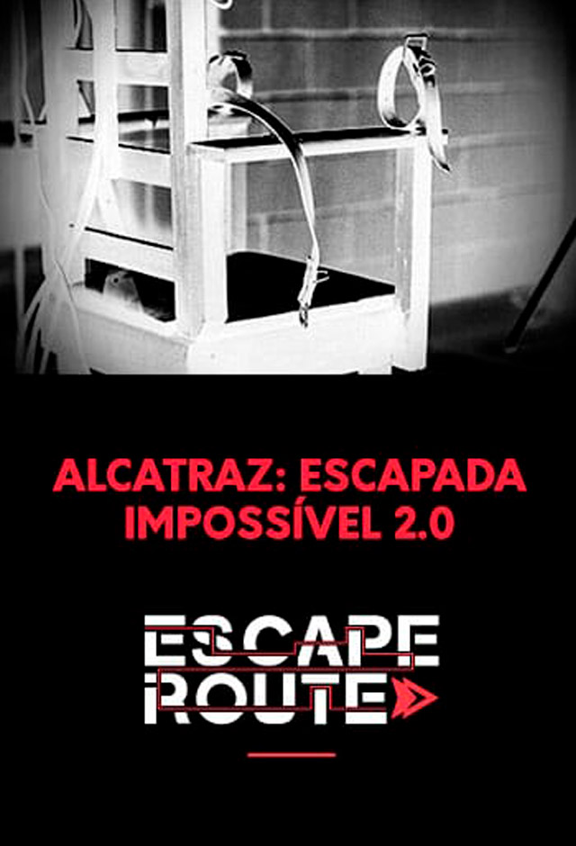 Alcatraz: Escapada Impossível 2.0 - Escape Route