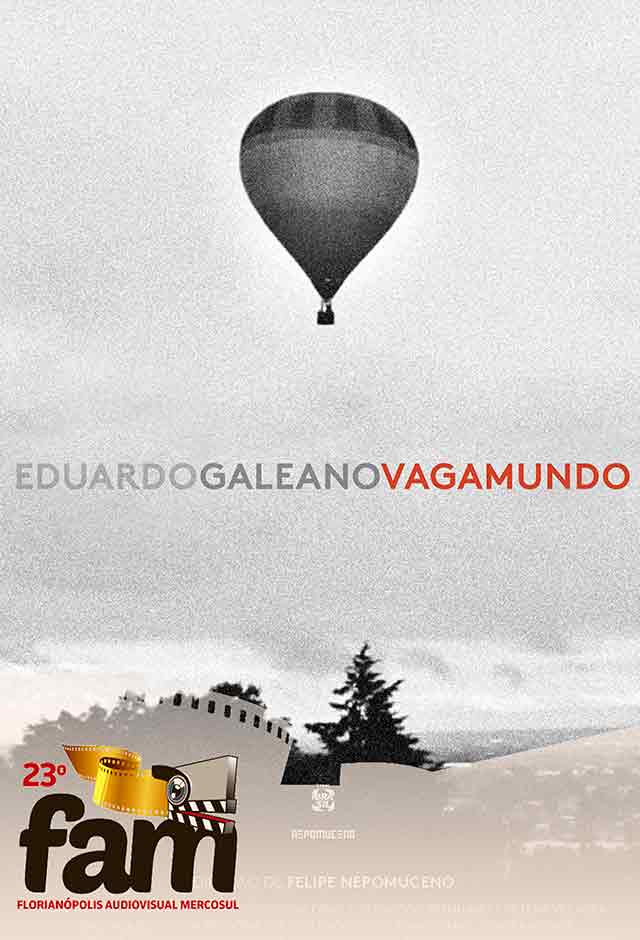 Mostra Doc Fam - Eduardo Galeano Vagamundo PT
