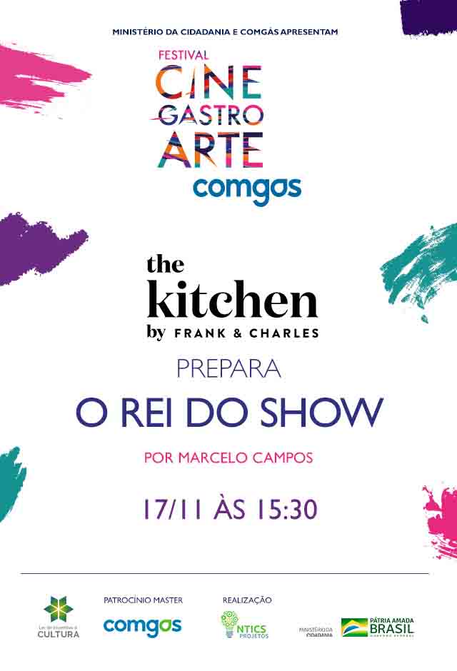 The Kitchen by Frank & Charles prepara O Rei do Show