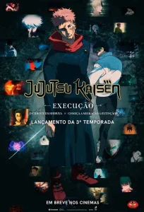 Jujutsu Kaisen: Execução