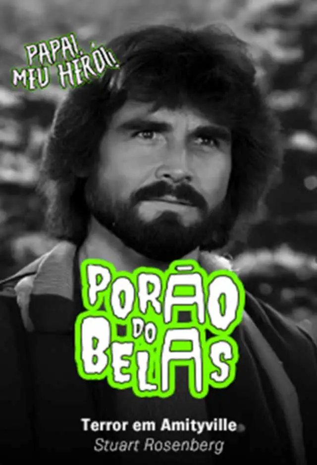 Porão - Papai, Meu Herói! - Terror Em Amityville