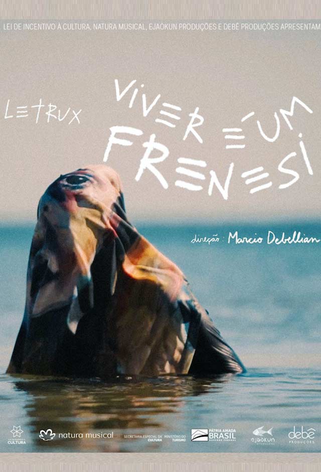 Letrux - Viver É Um Frenesi