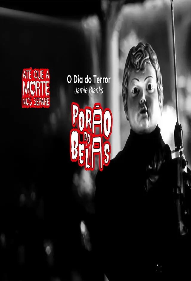 Porão Do Belas - O Dia Do Terror