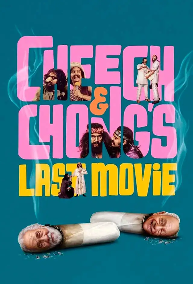 Cheech E Chong's Last Movie