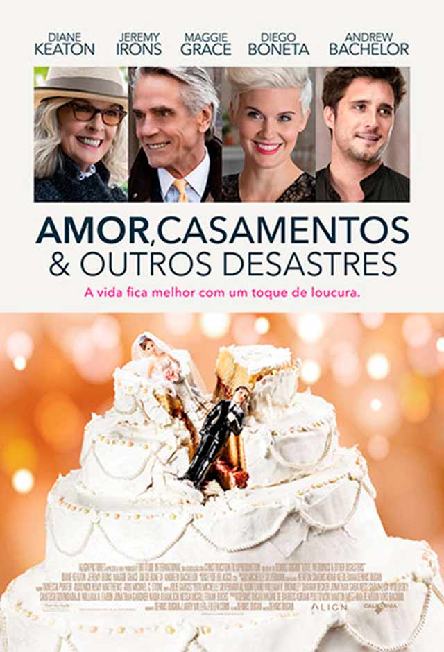 Amor, casamentos e outros desastres