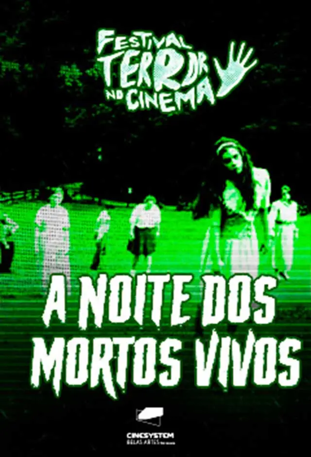 Festival Terror No Cinema - A Noite Dos Mortos-Vivos