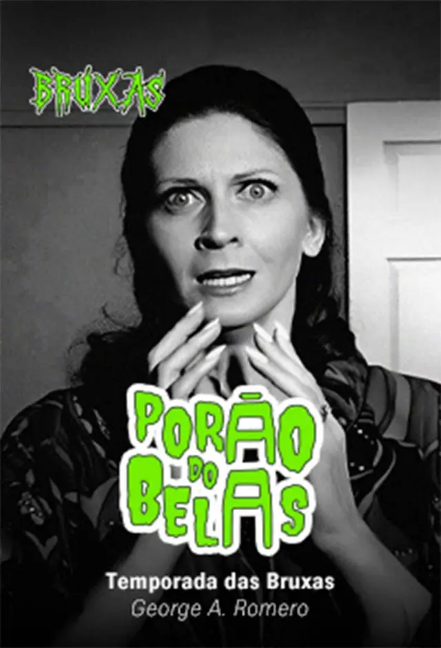 Porão Do Belas: Temporada Das Bruxas