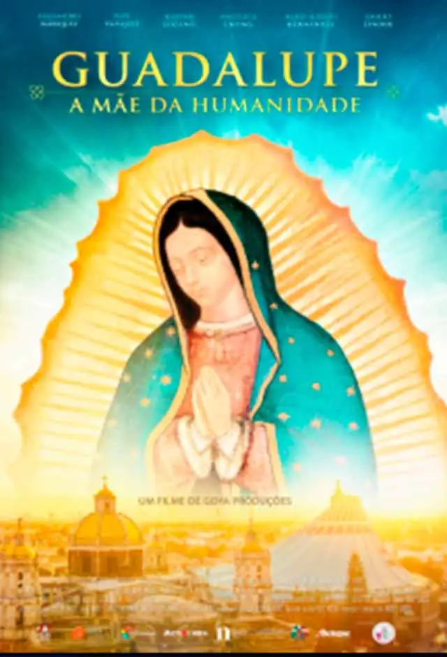 Guadalupe - Mãe Da Humanidade