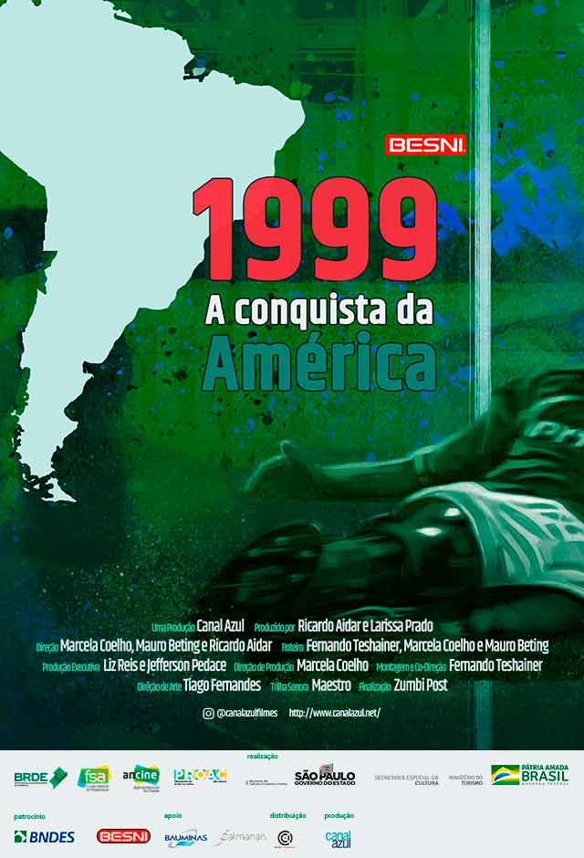 1999 - A Conquista da América