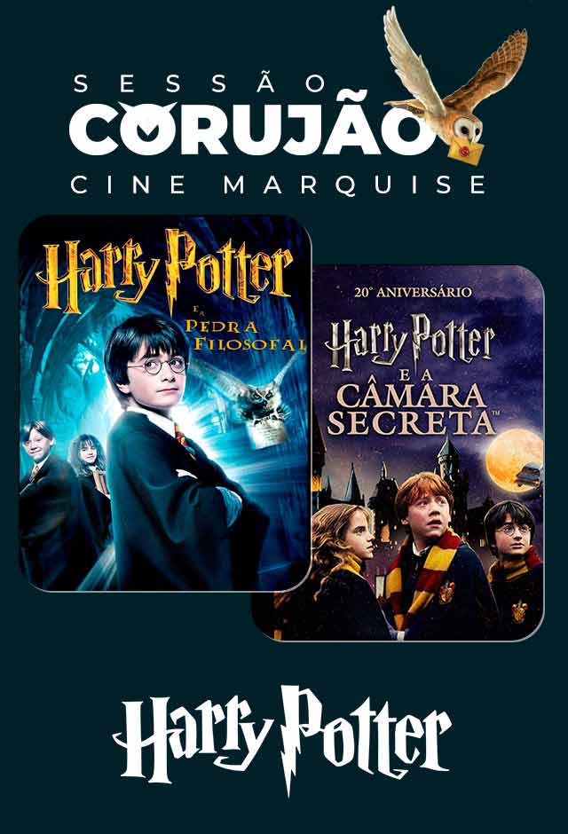 Corujão Cine Marquise - Harry Potter