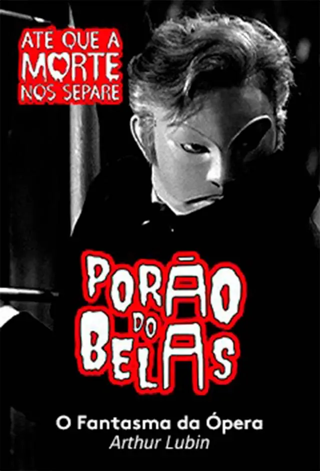 Porão Do Belas - O Fantasma Da Ópera