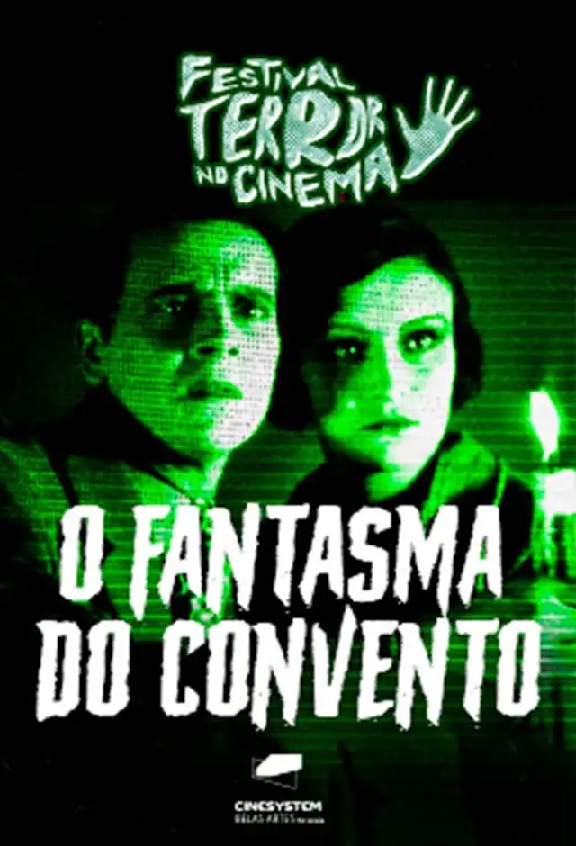 Festival Terror No Cinema - O Fantasma Do Convento