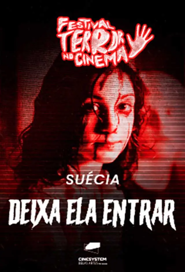 Festival Terror No Cinema - Deixa Ela Entrar