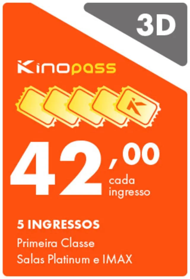 Kinopass Primeira Classe 3D - 31/12/2025