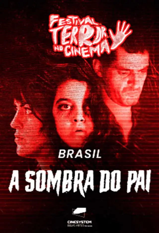 Festival Terror No Cinema - A Sombra Do Pai