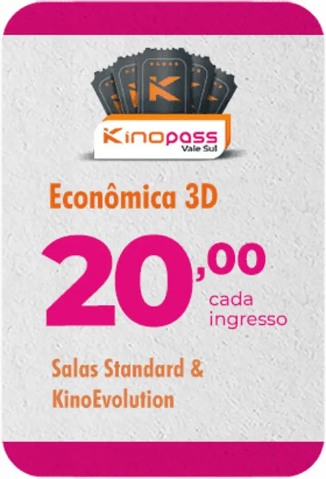VALE SUL - Kinopass - Classe Econômica 3D