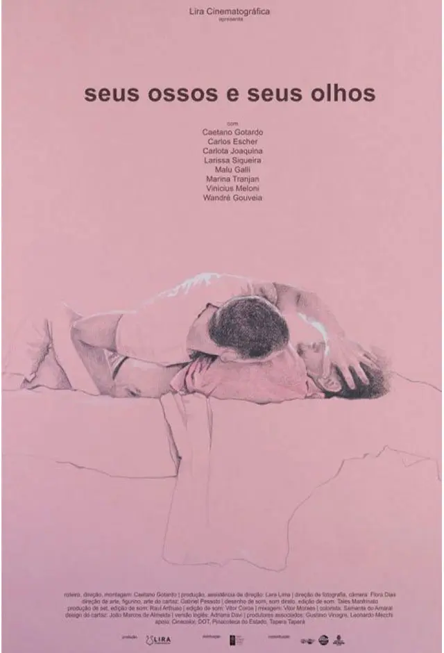 Cartaz do filme Seus Ossos E Seus Olhos