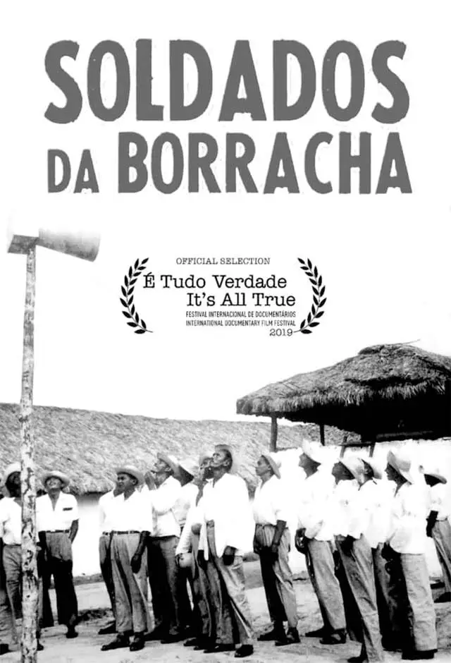 Soldados Da Borracha