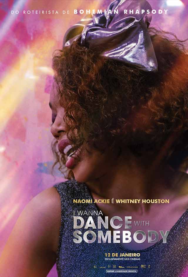 I Wanna Dance with Somebody – A História de Whitney Houston