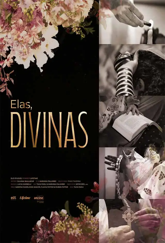 Elas, Divinas