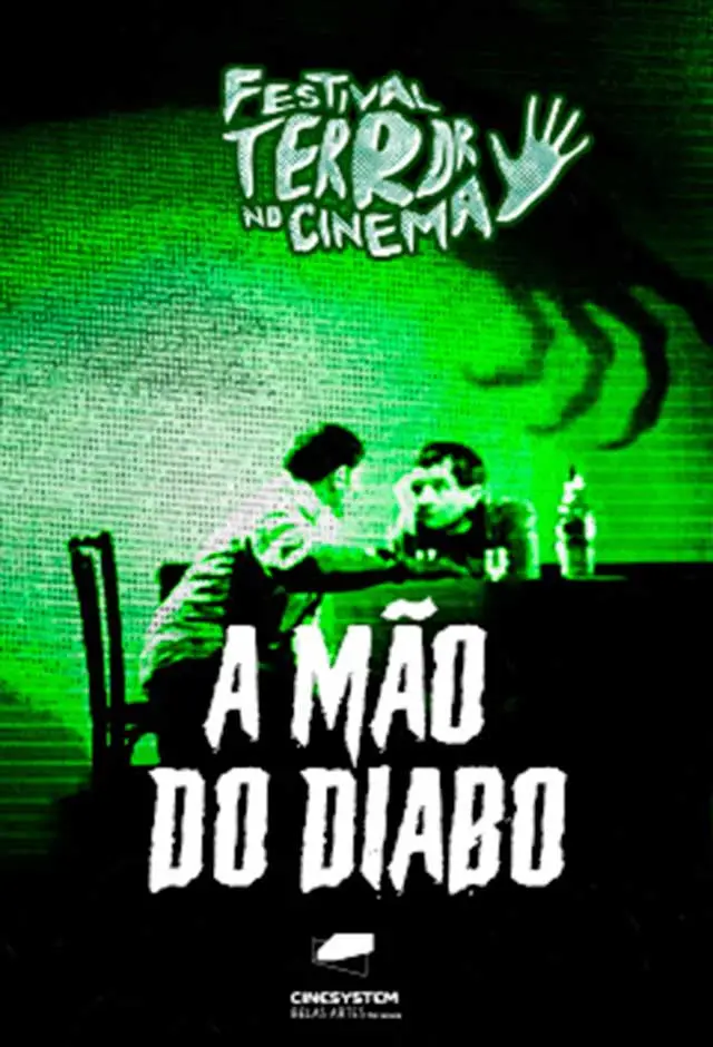 Festival Terror No Cinema - A Mão Do Diabo