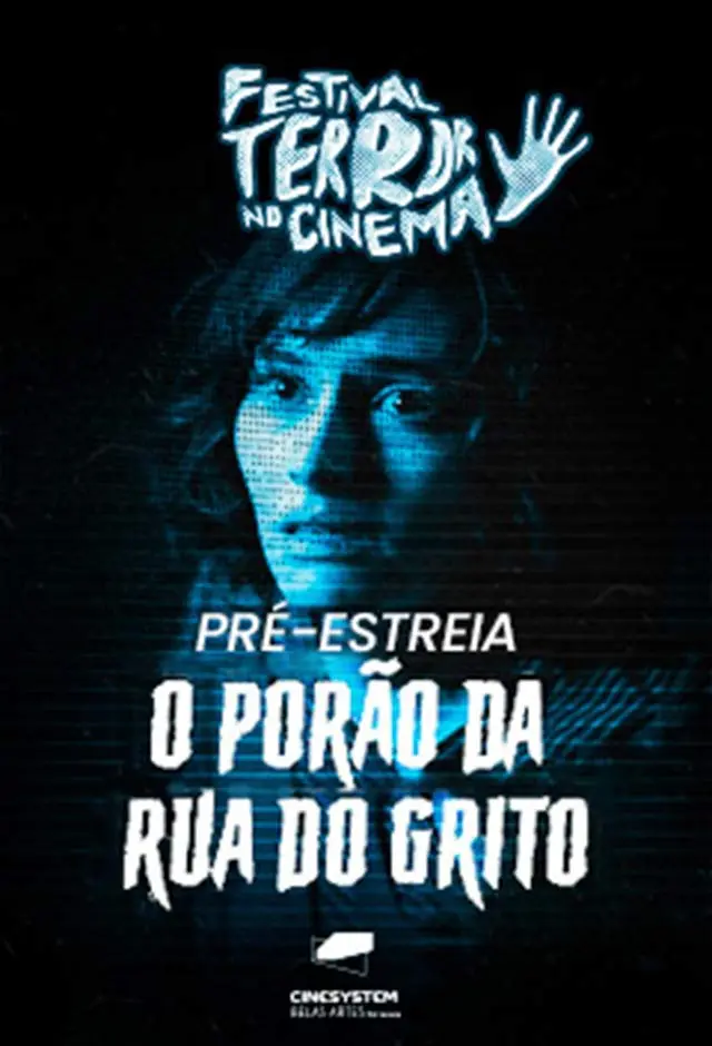 Festival Terror No Cinema - O Porão Da Rua Do Grito