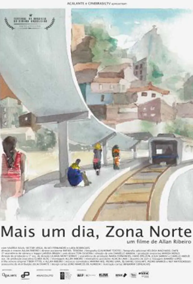 Mais Um Dia, Zona Norte