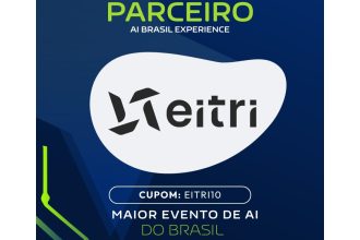 Eitri e AI Brasil Experience juntas no maior evento de IA