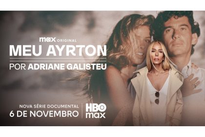 HBO Max revela trailer de 'Meu Ayrton' com Adriane Galisteu