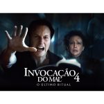 Invocação do Mal 4: Último Ritual chega para compra e aluguel