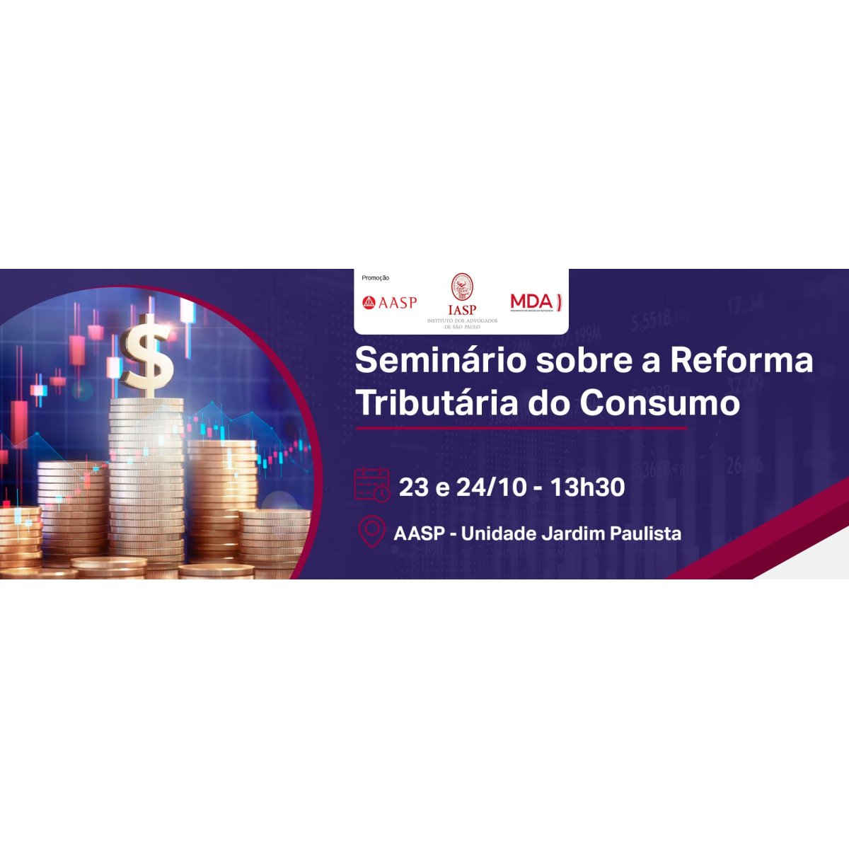 Reforma Tributária: Seminário debate impactos sobre o consumo