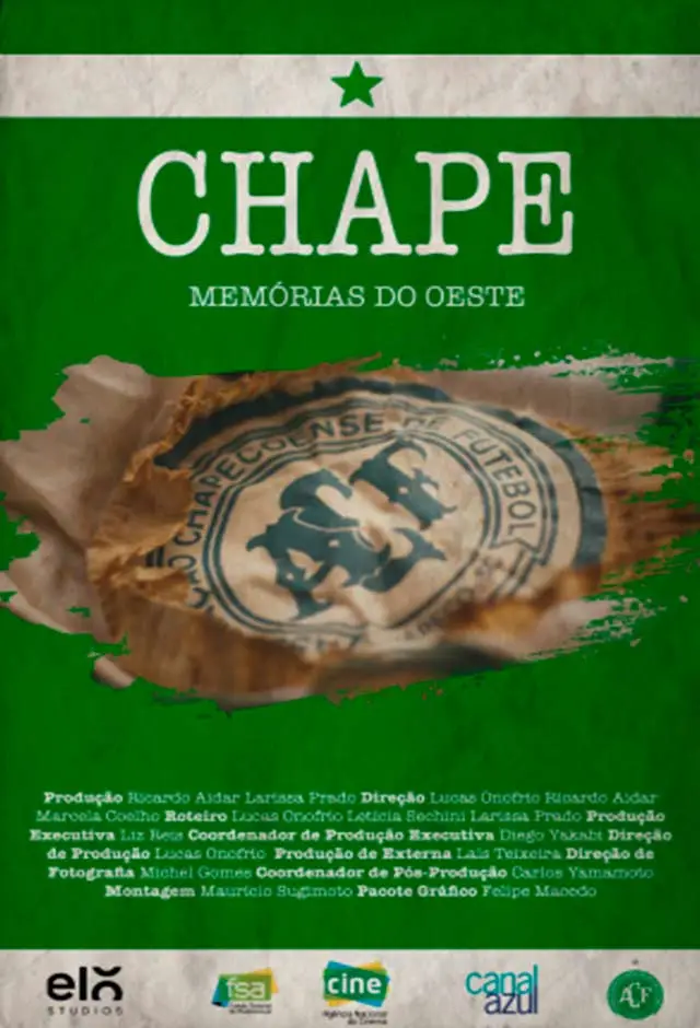 Cartaz do filme Chape – Memórias Do Oeste