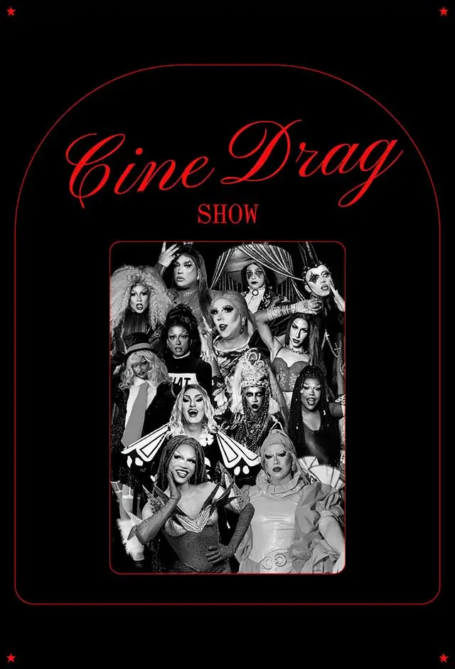 Cartaz do filme Cine Drag Show